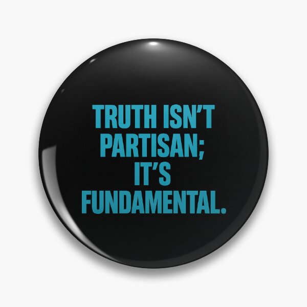 Item preview, Truth Isn't Partisan; It's Fundamental. designed and sold by Owcomm.