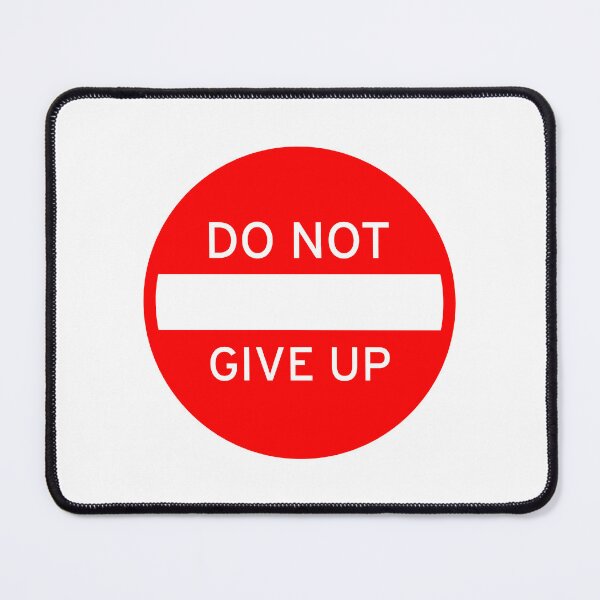 Item preview, Do Not Give Up designed and sold by Kipepeo Design Ltd..