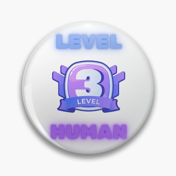 Item preview, Level 3 Human designed and sold by Wordsmith-Wear.