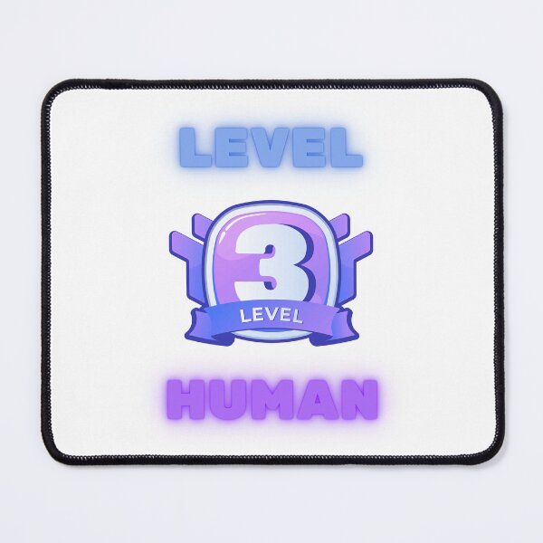 Item preview, Level 3 Human designed and sold by Wordsmith-Wear.