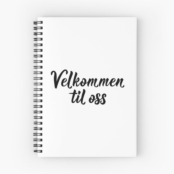 Item preview, Welkommen til oss. Norwegian text: Welcome to us.  designed and sold by pidzam4e.