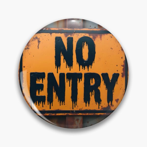 Item preview, Grungy No Entry Sign designed and sold by ShadowAndSlate.