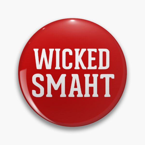 Item preview, Wicked Smaht Funny Boston Accent Bahston Design designed and sold by JackCurtis1991.