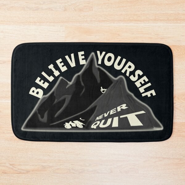 Item preview, Believe Yourself, Never Quit! designed and sold by DNC1134.