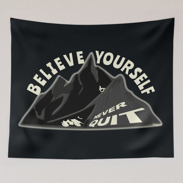 Item preview, Believe Yourself, Never Quit! designed and sold by DNC1134.