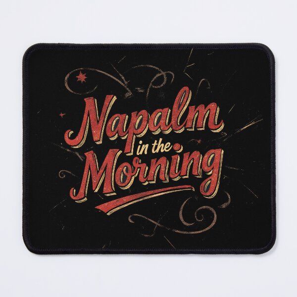Item preview, Napalm In The Morning designed and sold by Radar180.