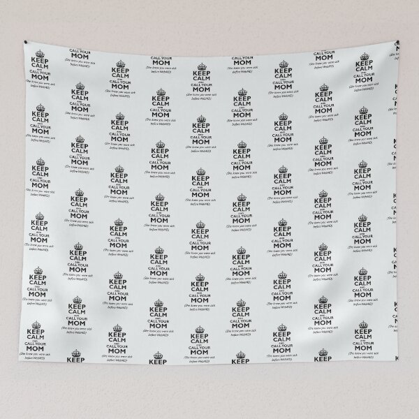 Item preview, Keep Calm And Call Your Mom designed and sold by CoputerEasel.