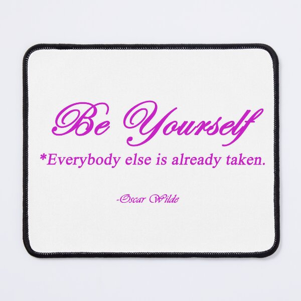 Item preview, Be Yourself with a witty twist designed and sold by AnnaPortia.