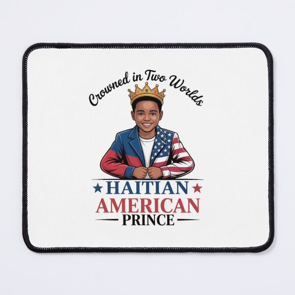 Item preview, Crowned in Two Worlds - Haitian American Prince designed and sold by Francy Fits.