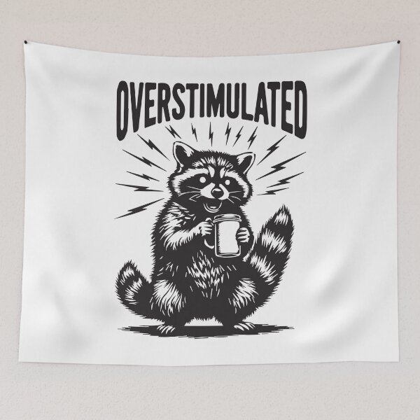 Item preview, Overstimulated raccoon designed and sold by BrownHorse90s.
