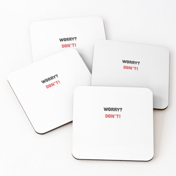 Item preview, don't worry about worrying designed and sold by cosmogreat.
