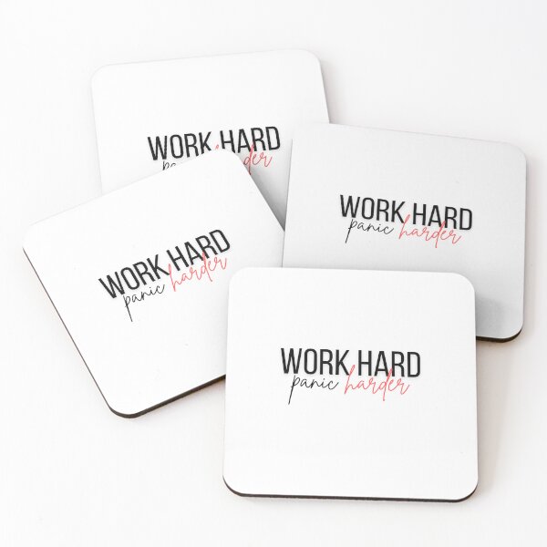 Item preview, Work hard, panic harder designed and sold by celestepolvere.