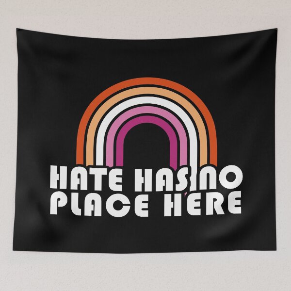 Item preview, Hate has not place here designed and sold by remerasnerdas.