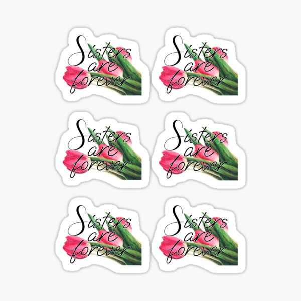 Item preview, Sisters sticker pack designed and sold by NathBros.