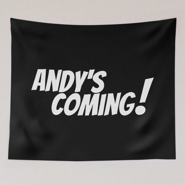 Item preview, ANDY'S COMING! – Iconic slogan & minimalist design designed and sold by VariousGoodies.
