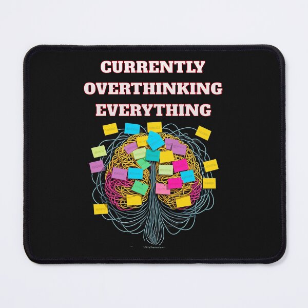 Item preview, CURRENTLY OVERTHINKING EVERYTHING designed and sold by freshwear design.
