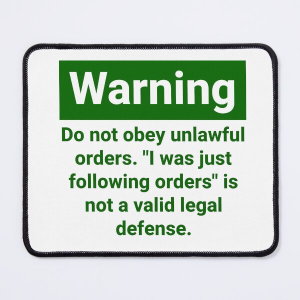 Item preview, Warning do not obey unlawful orders  designed and sold by Rachel the Artist .