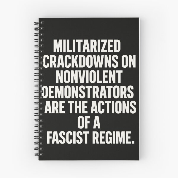 Item preview, Militarized Crackdowns On Nonviolent Demonstrators Are The Actions Of A Fascist Regime. designed and sold by Owcomm.