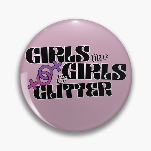 Item preview, Girls like Girls and Glitter designed and sold by namedropper.