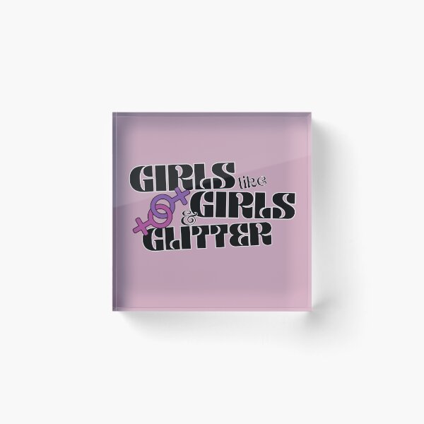 Item preview, Girls like Girls and Glitter designed and sold by namedropper.