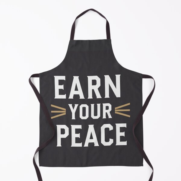Item preview, Earn your peace design designed and sold by Motivated Sensei.