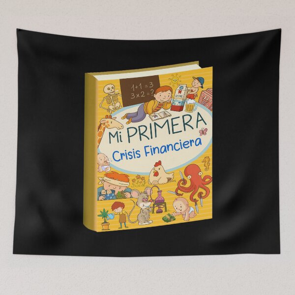 Item preview, My First Financial Crisis designed and sold by VAYA TELA COLEGA.