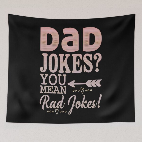 Item preview, Dad Jokes You Mean Rad Jokes designed and sold by creativerooney.