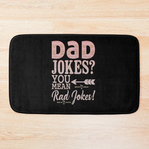 Item preview, Dad Jokes You Mean Rad Jokes designed and sold by creativerooney.