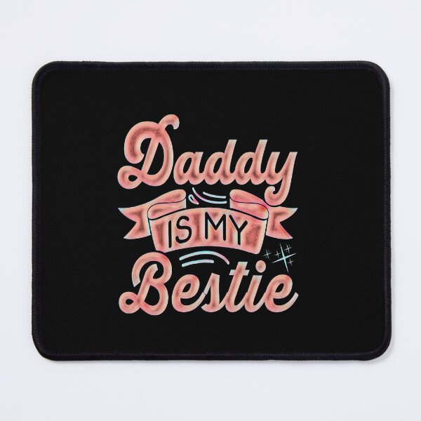 Item preview, Dad is my Bestie designed and sold by creativerooney.