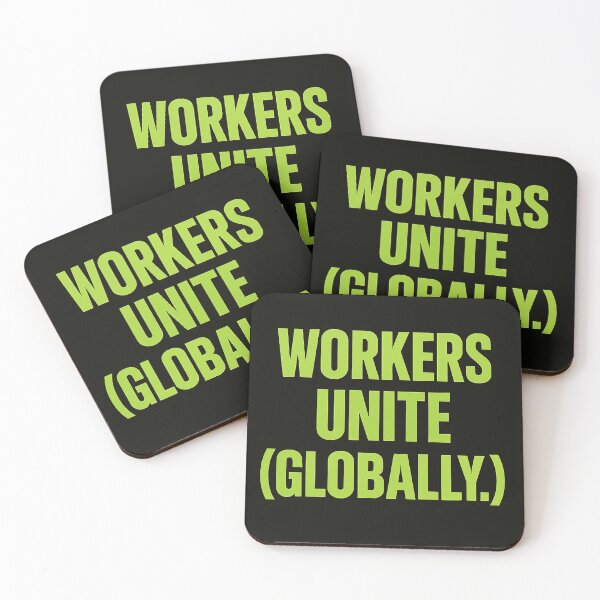 Item preview, Workers Unite (Globally) designed and sold by Owcomm.