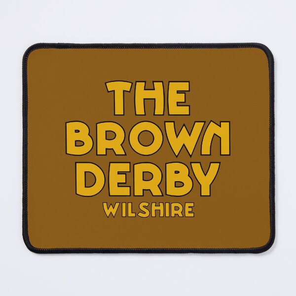 Item preview, Brown Derby Wilshire v2 designed and sold by emwoodard.