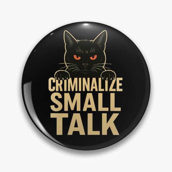 Item preview, Criminalize Small Talk designed and sold by MichiFactory.