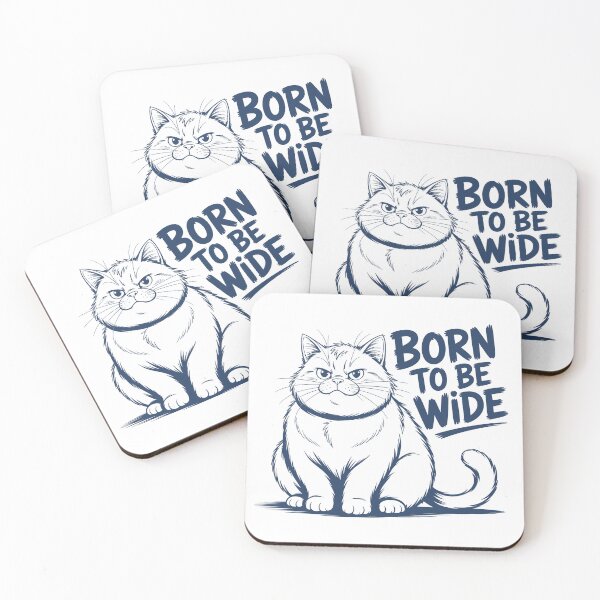 Item preview, Funny fat chubby cat born to be wide designed and sold by billyperks.