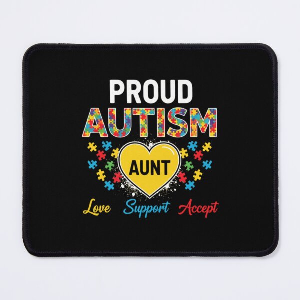 Item preview, Proud Autism Aunt Love Support Accept Help Awareness .Autistic Pride Day (June 18) designed and sold by Obinne.