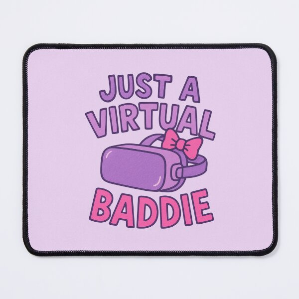 Item preview, Just a virtual baddie designed and sold by BritPoPBrat.