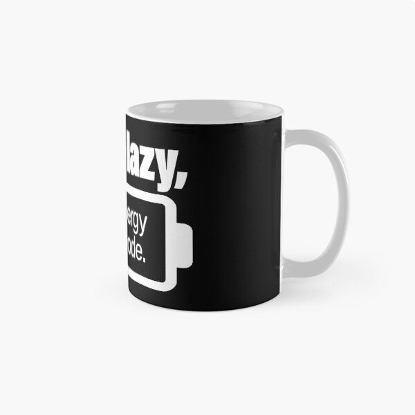 Item preview, I'm Not Lazy, I'm on Energy saving mode. - Funny Motivation Quote for dark background designed and sold by PixelPunny.