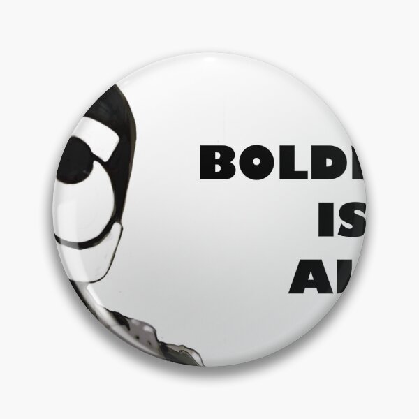 Item preview, BOLDNESS IS ALL,  MURDERBOT  designed and sold by Neniewalker.
