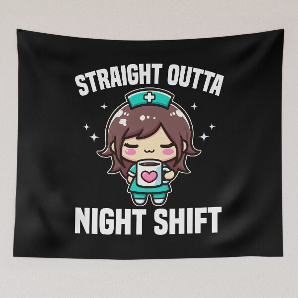 Item preview, STRAIGHT OUTTA NIGHT SHIFT - NURSE GIFT designed and sold by KEF Custom.