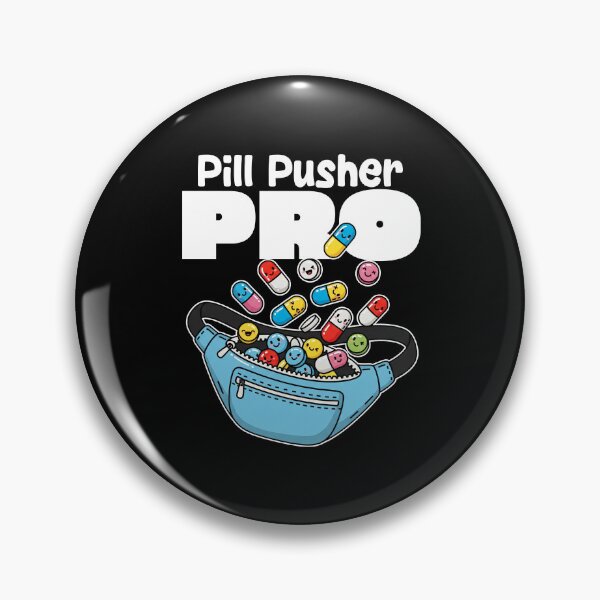 Item preview, PILL PUSHER PRO - NURSE GIFT designed and sold by KEF Custom.