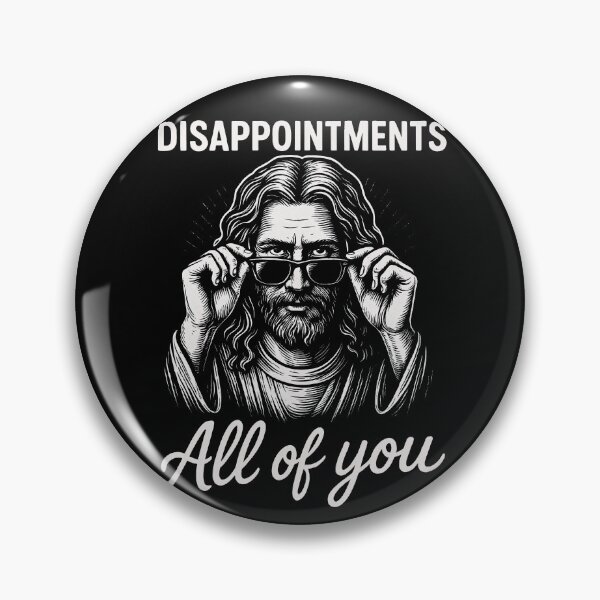 Item preview, Disappointments – All of You: Funny Judgmental Jesus Meme Design designed and sold by Victor Shadehorn.