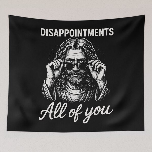 Item preview, Disappointments – All of You: Funny Judgmental Jesus Meme Design	 designed and sold by Victor Shadehorn.