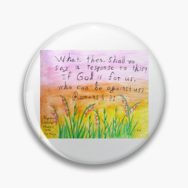 Item preview, Romans 8:31 with August birth flower designed and sold by J-Bird Creations.