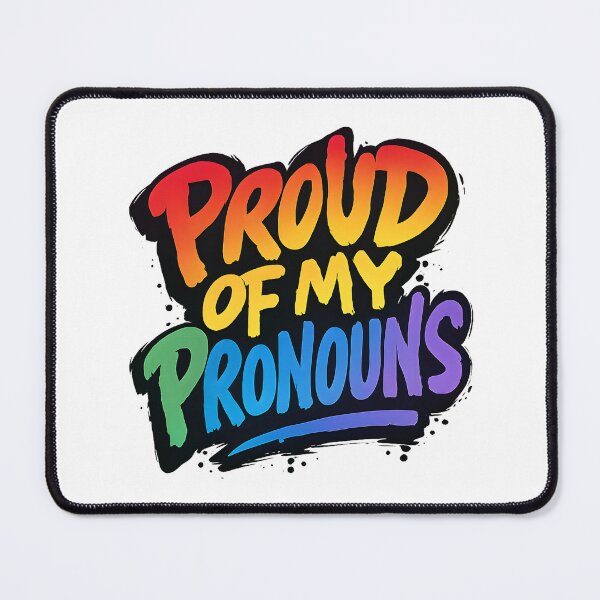 Item preview, Proud Of My Pronouns – Rainbow Typography Design designed and sold by Haus Of Sin.
