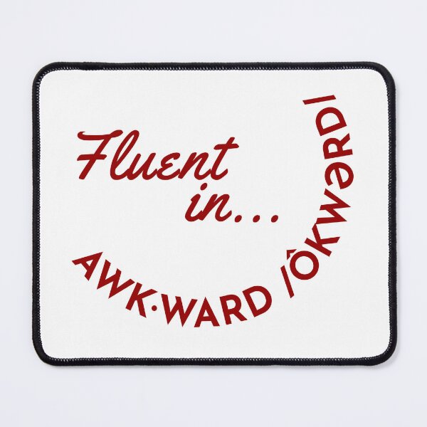 Item preview, Fluent in awkward designed and sold by CatDadstrophe's Wares.