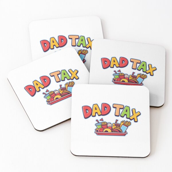 Item preview, Dad Tax (Snack Tax) designed and sold by FashionCatwalk.