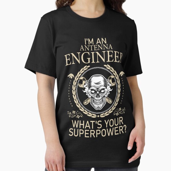 Item preview, Funny Antenna Engineer What's Your Superpower designed and sold by LifeGoods103.