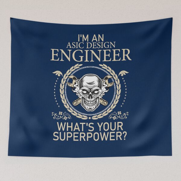 Item preview, Funny Asic Design Engineer What's Your Superpower designed and sold by LifeGoods103.