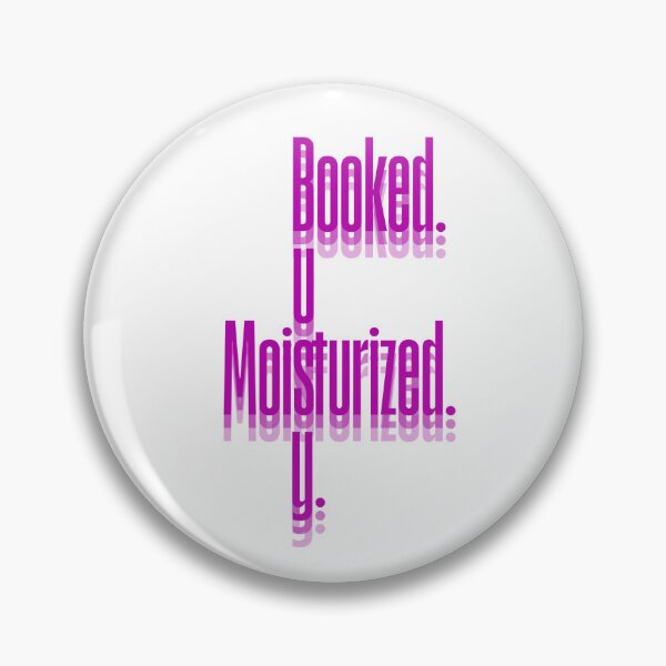 Item preview, Booked. Busy. Moisturized. designed and sold by GlowUP20.