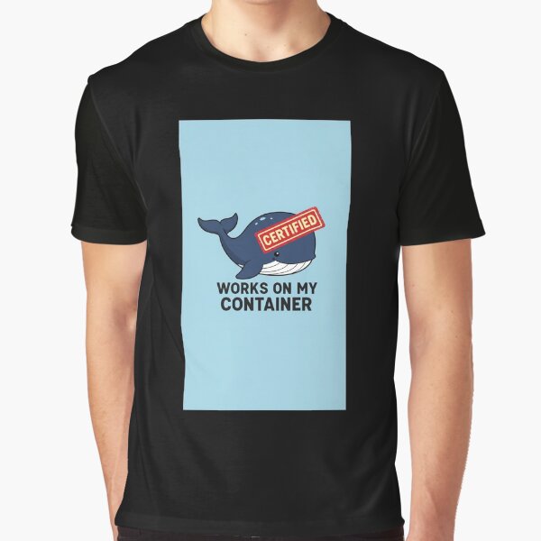 Item preview, Ça Marche Sur Mon Conteneur - Humour Docker DevOps Blague designed and sold by ThisNetWear.