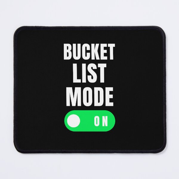 Item preview, Bucket list mode on funny bucket list trip vacation traveler designed and sold by snowry.